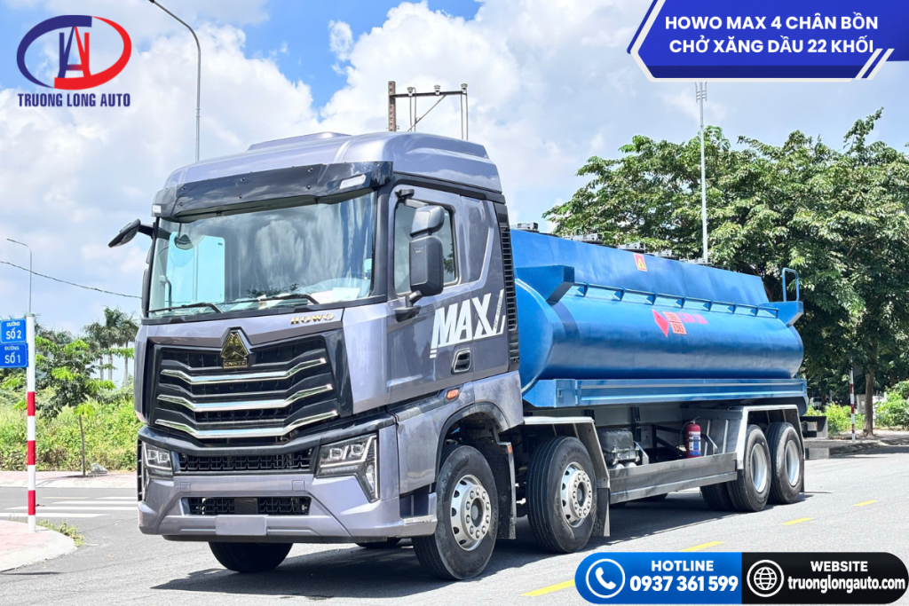 Tổng quan về Howo Max 4 chân bồn xăng dầu 22 khối
